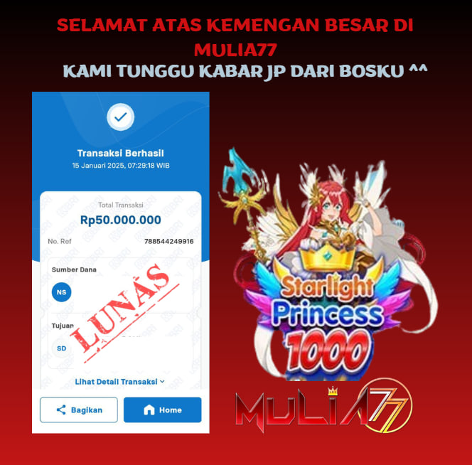 Menang Jackpot Slot Online Gacor MULIA77 Resmi Rp 50.000.000