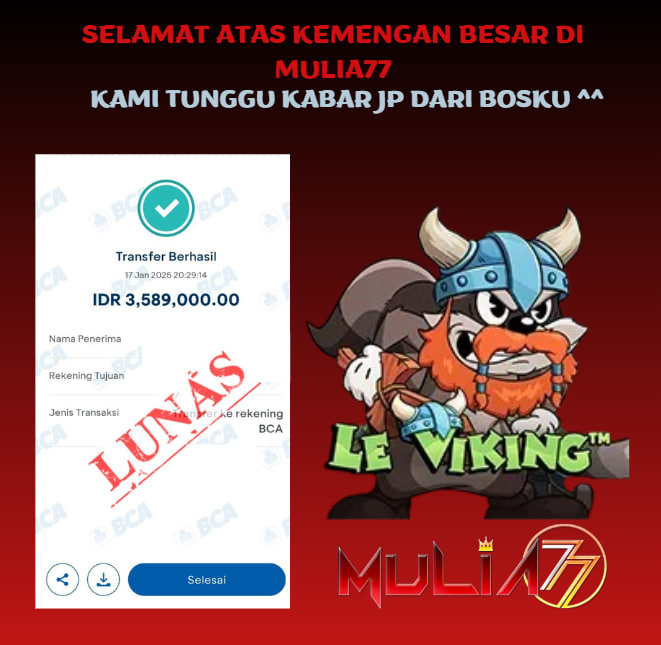 Menang Jackpot Slot Online Gacor MULIA77 Resmi Rp 3.589.000