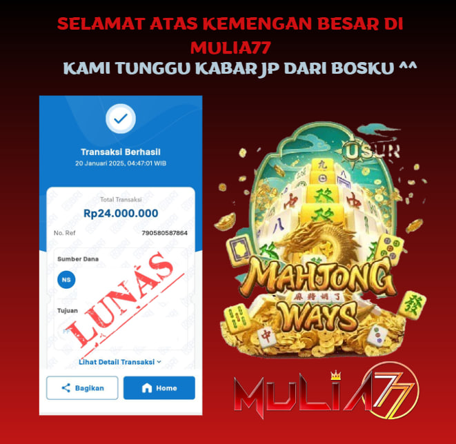 Menang Jackpot Slot Online Gacor MULIA77 Resmi Rp 24.000.000