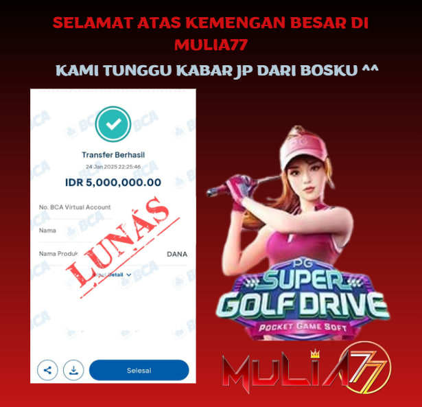 Menang Jackpot Slot Online Gacor MULIA77 Resmi Rp 5.000.000