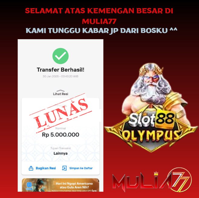 Menang Jackpot Slot Online Gacor MULIA77 Resmi Rp 5.000.000