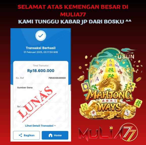 Menang Jackpot Slot Online Gacor MULIA77 Resmi Rp 18.600.000