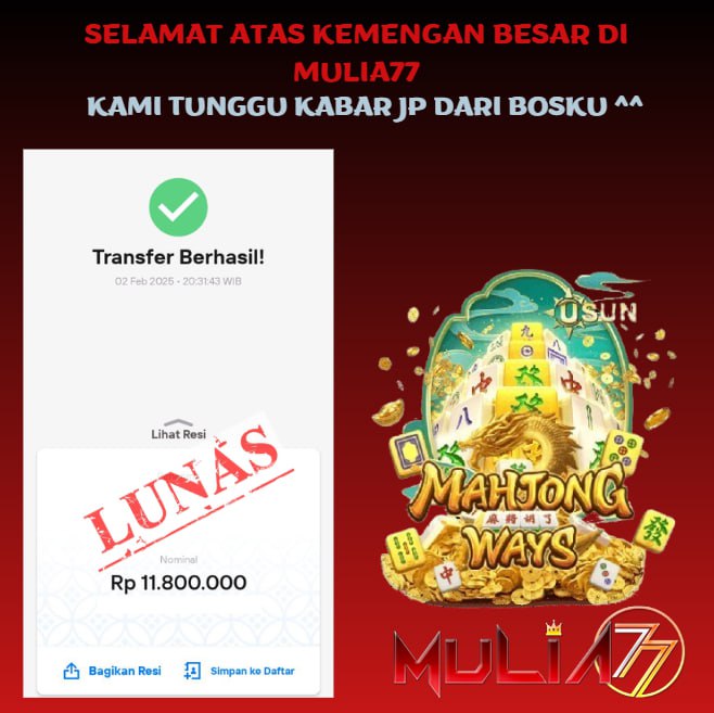 Menang Jackpot Slot Online Gacor MULIA77 Resmi Rp 11.800.000