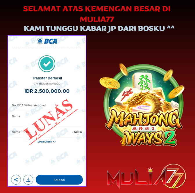 Menang Jackpot Slot Online Gacor MULIA77 Resmi Rp 2.500.000