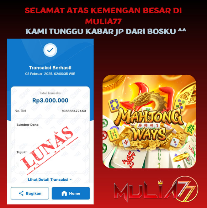 Menang Jackpot Slot Online Gacor MULIA77 Resmi Rp 3.000.000