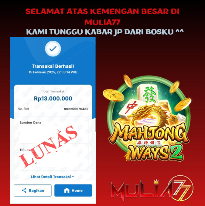 Menang Jackpot Slot Online Gacor MULIA77 Resmi Rp 13.000.000