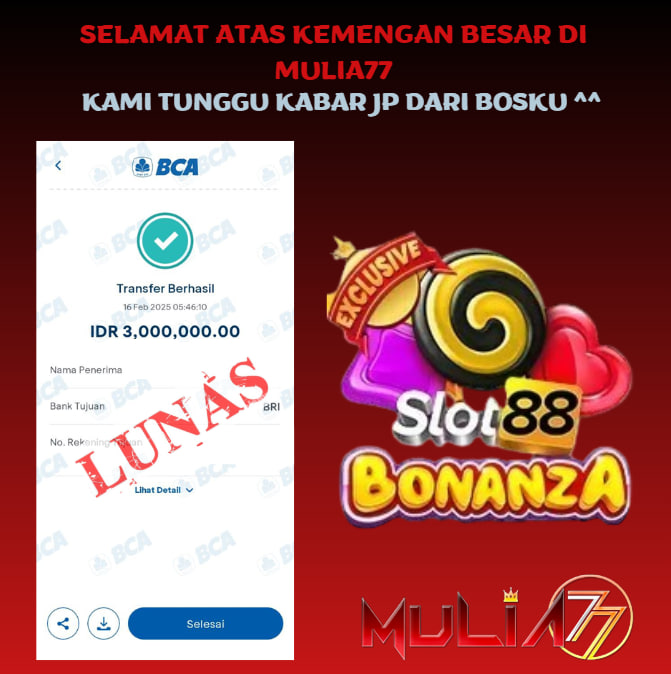 Menang Jackpot Slot Online Gacor MULIA77 Resmi Rp 3.000.000