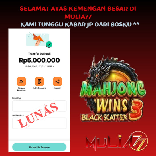 Menang Jackpot Slot Online Gacor MULIA77 Resmi Rp 5.000.000