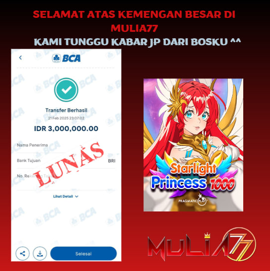 Menang Jackpot Slot Online Gacor MULIA77 Resmi Rp 3.000.000