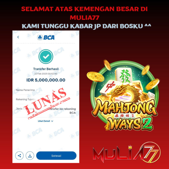 Menang Jackpot Slot Online Gacor MULIA77 Resmi Rp 5.000.000