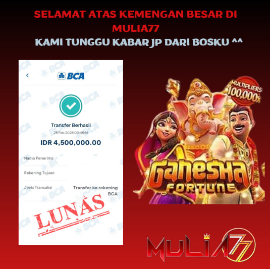 Menang Jackpot Slot Online Gacor MULIA77 Resmi Rp 4.500.000