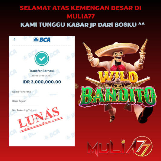 Menang Jackpot Slot Online Gacor MULIA77 Resmi Rp 3.000.000