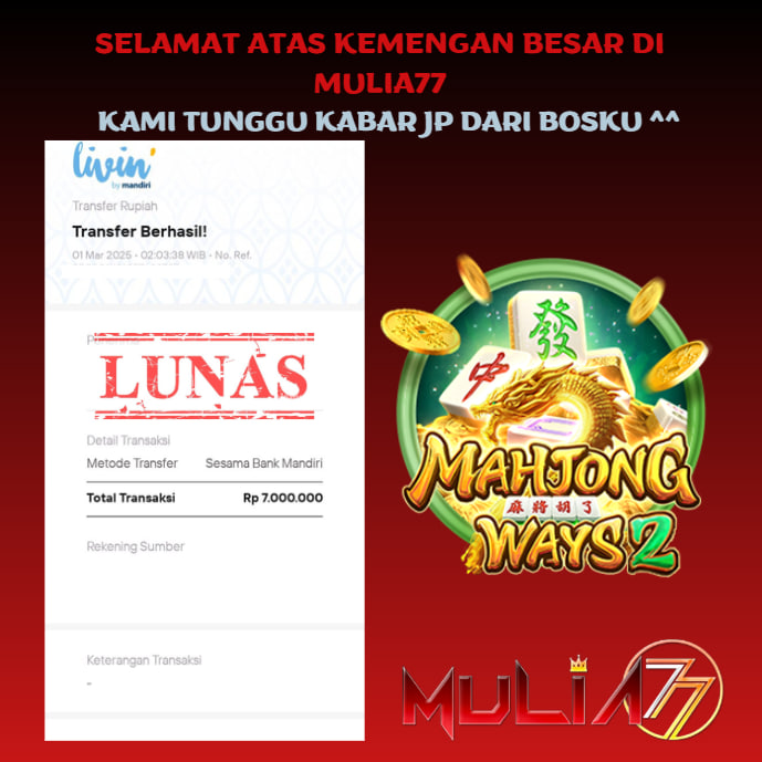 Menang Jackpot Slot Online Gacor MULIA77 Resmi Rp 7.000.000