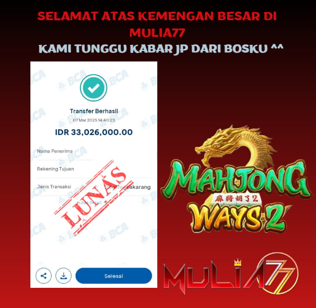 Menang Jackpot Slot Online Gacor MULIA77 Resmi Rp 33.026.000