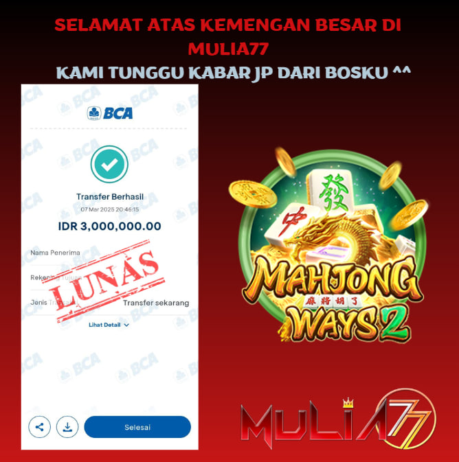Menang Jackpot Slot Online Gacor MULIA77 Resmi Rp 3.000.000