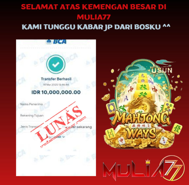 Menang Jackpot Slot Online Gacor MULIA77 Resmi Rp 10.000.000