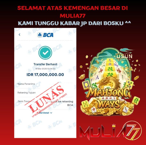 Menang Jackpot Slot Online Gacor MULIA77 Resmi Rp 17.000.000